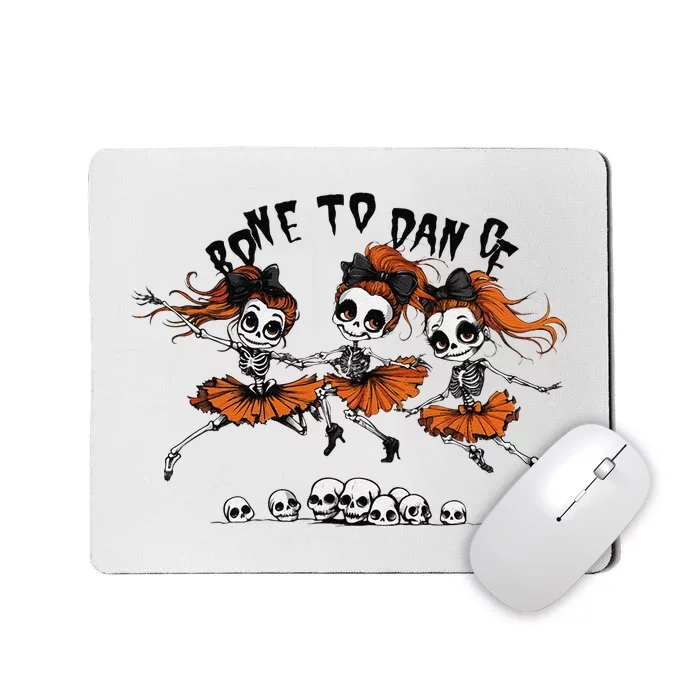 Bone To Dance Halloween Dancing Skeletons Dance Troop Mousepad