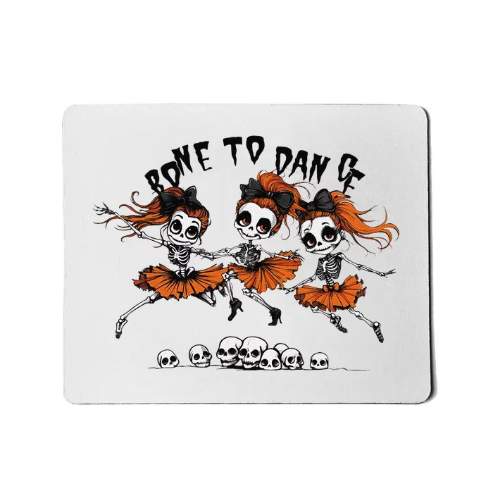 Bone To Dance Halloween Dancing Skeletons Dance Troop Mousepad