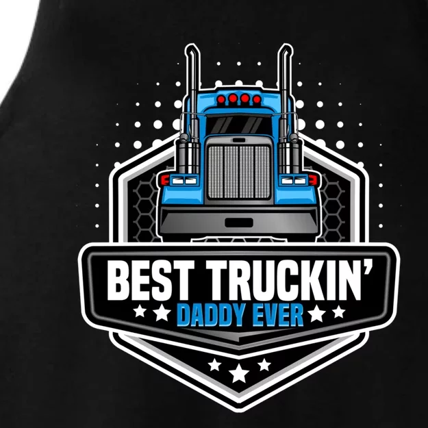 Best Truck Driver Dad Trucker Funny Gift For Dads Semi Truck Rig Gift Ladies Tri-Blend Wicking Tank