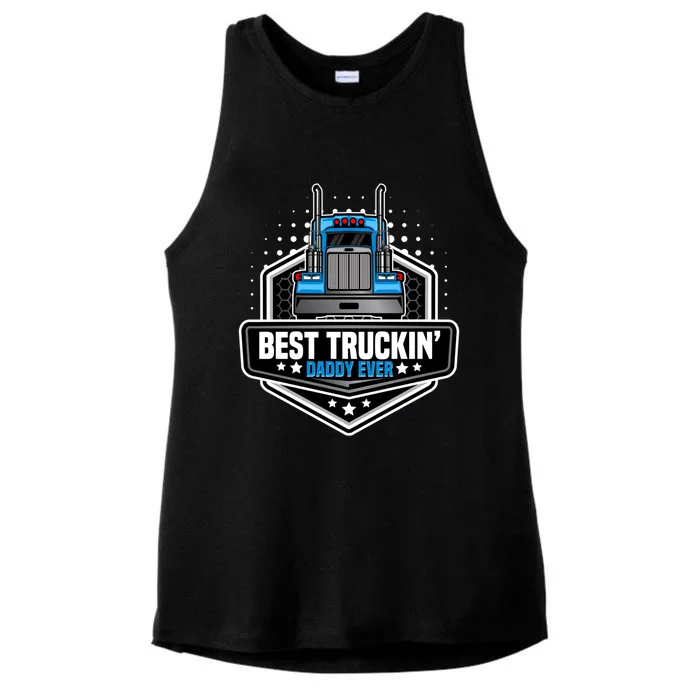 Best Truck Driver Dad Trucker Funny Gift For Dads Semi Truck Rig Gift Ladies Tri-Blend Wicking Tank