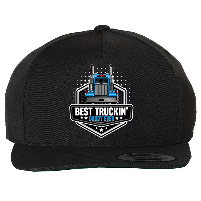 Best Truck Driver Dad Trucker Funny Gift For Dads Semi Truck Rig Gift Wool Snapback Cap