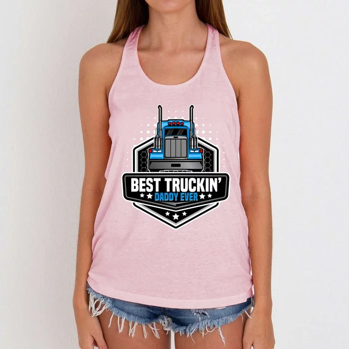 Best Truck Driver Dad Trucker Funny Gift For Dads Semi Truck Rig Gift Women's Knotted Racerback Tank