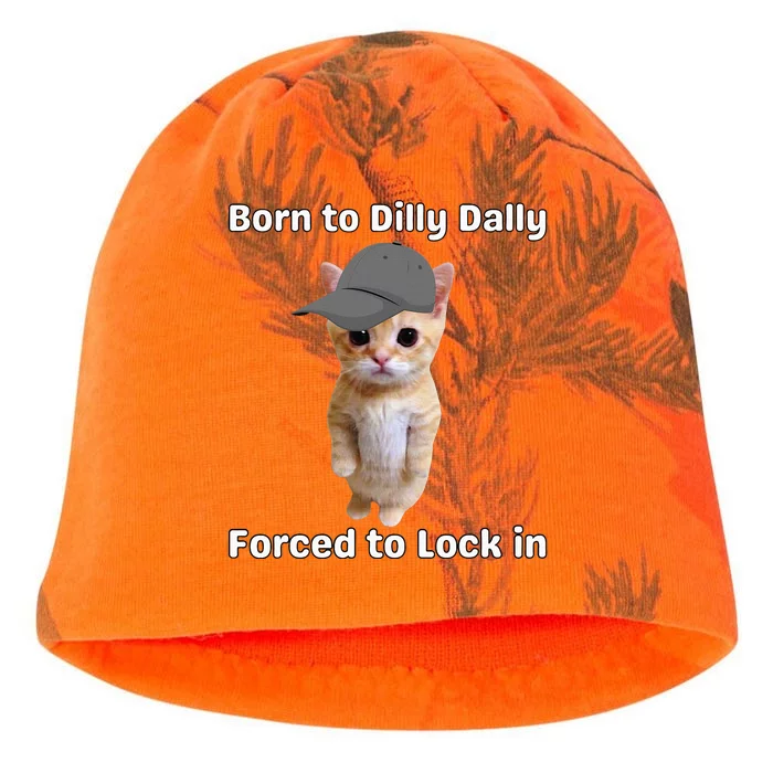 Born To Dilly Dally Forced To Lock In Cat Kati - Camo Knit Beanie