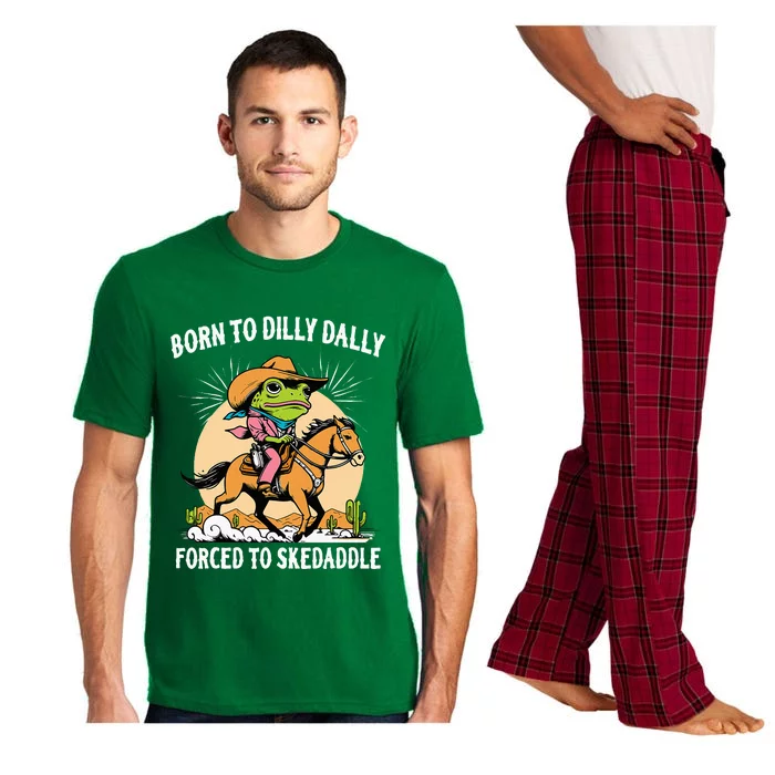 Born To Dilly Dally Forced To Skedaddle Pajama Set