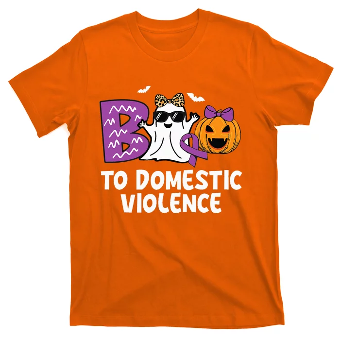 Boo To Domestic Violence Domestic Violence Awareness T-Shirt