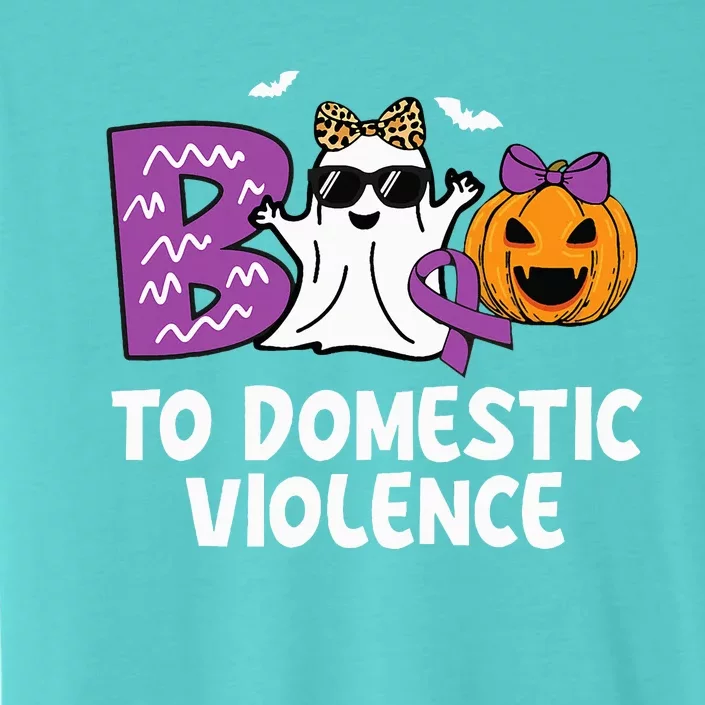 Boo To Domestic Violence Domestic Violence Awareness ChromaSoft Performance T-Shirt