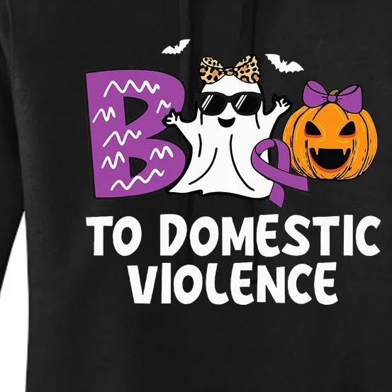 Boo To Domestic Violence Domestic Violence Awareness Women's Pullover Hoodie