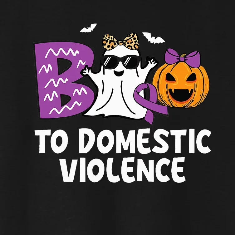 Boo To Domestic Violence Domestic Violence Awareness Women's Crop Top Tee