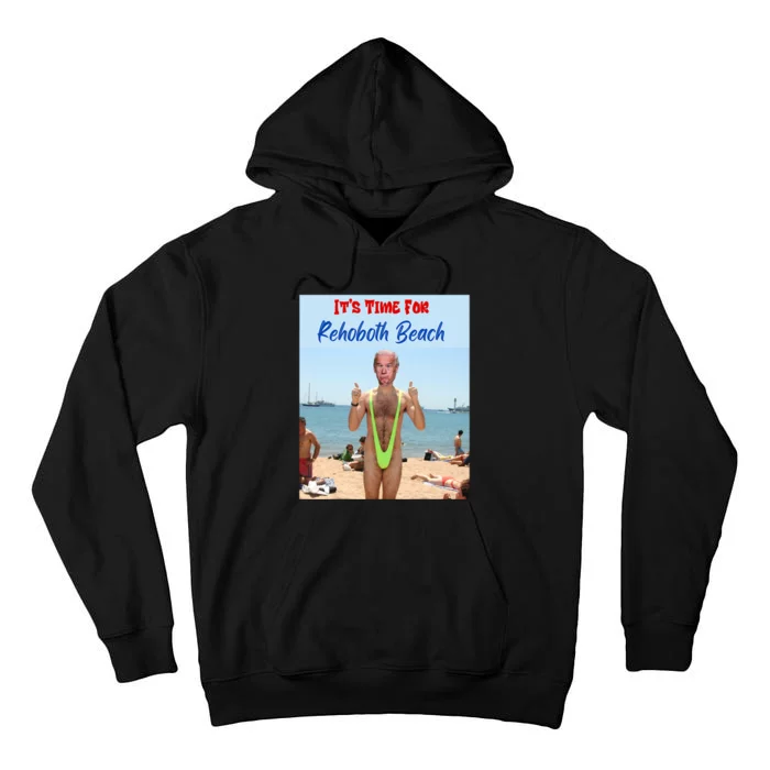 Biden Trump Debate 2024 Result It Is Time For Rehobeth Beach Tall Hoodie