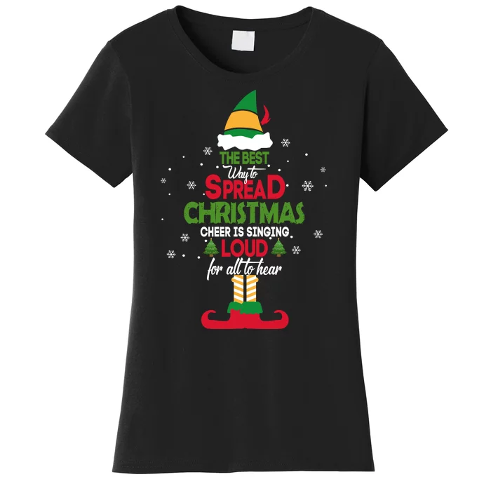 Buddy The Elf The Best Way To Spread Christmas Cheer Women's T-Shirt