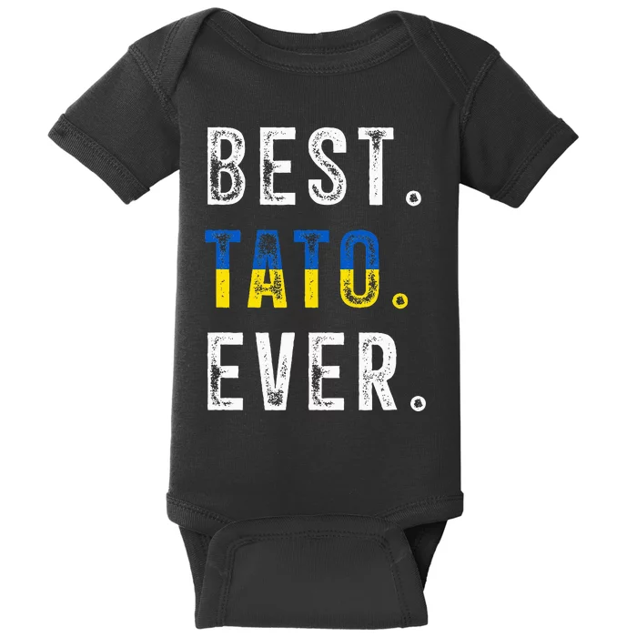 Best Tato Ever Ukrainian Father Dad Baby Bodysuit