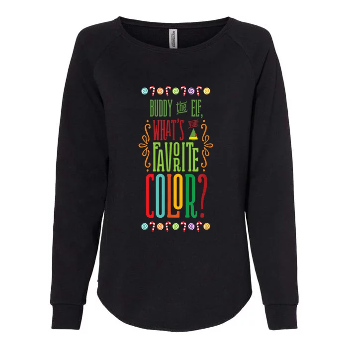 Buddy The Elf, What's Your Favorite Color? Womens California Wash Sweatshirt