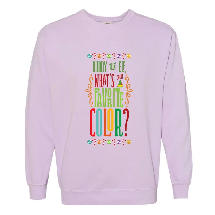 Buddy The Elf, What's Your Favorite Color? Garment-Dyed Sweatshirt