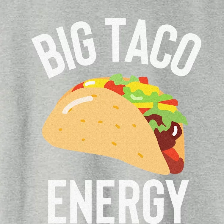 Big Taco Energy For Taco Lovers Cinco De Mayo Women's Crop Top Tee