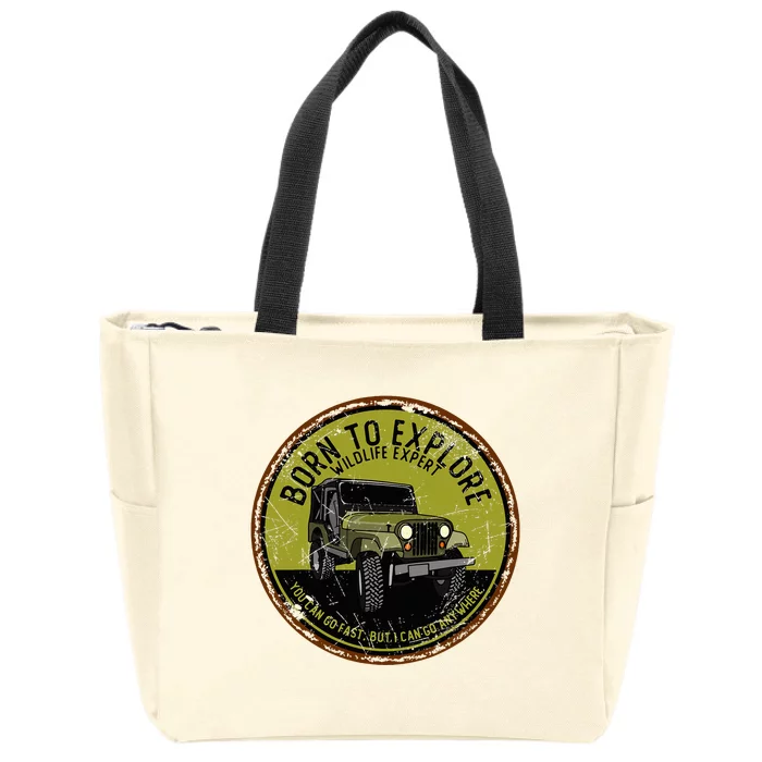 Born To Explore Off Roading Offroad 4x4 Suv Zip Tote Bag