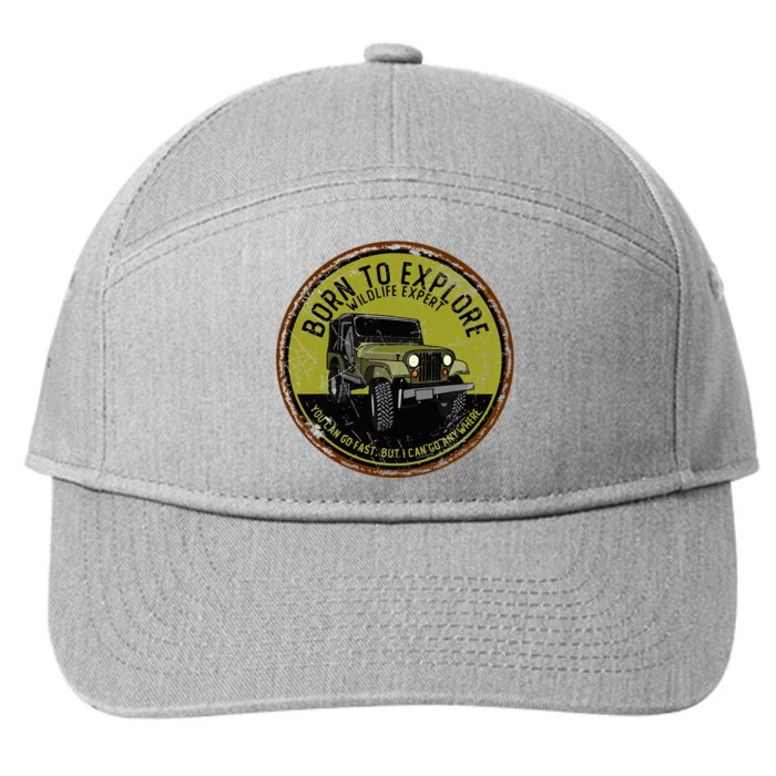 Born To Explore Off Roading Offroad 4x4 Suv 7-Panel Snapback Hat