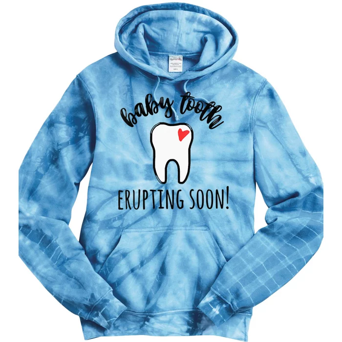 Baby Tooth Erupting Soon Dental Pregnancy Dentist Rdh Tie Dye Hoodie