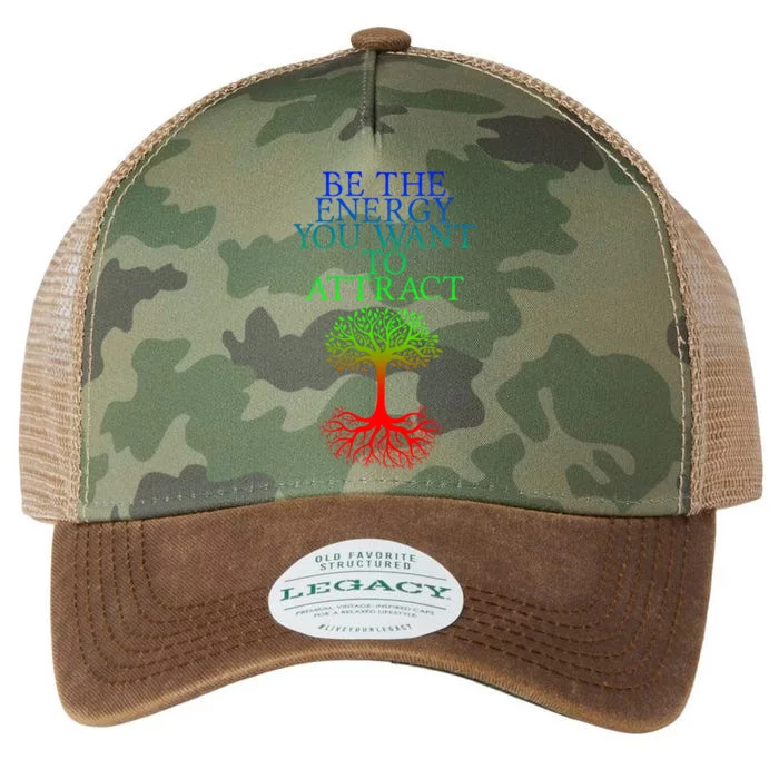 Be The Energy You Want To Attract Gift Legacy Tie Dye Trucker Hat