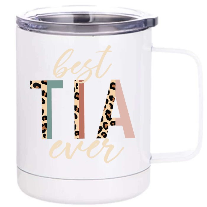 Best Tia Ever Gifts Aunt Leopard Print Mothers Day Front & Back 12oz Stainless Steel Tumbler Cup