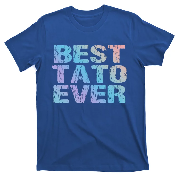 Best Tato Ever Dad Ukraine Distressed Gift T-Shirt