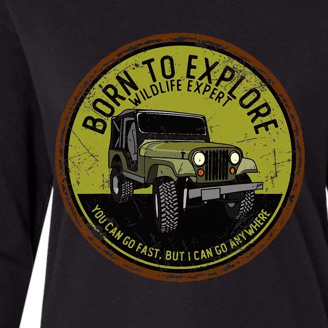 Born To Explore Off Roading Offroad 4x4 Suv Womens Cotton Relaxed Long Sleeve T-Shirt