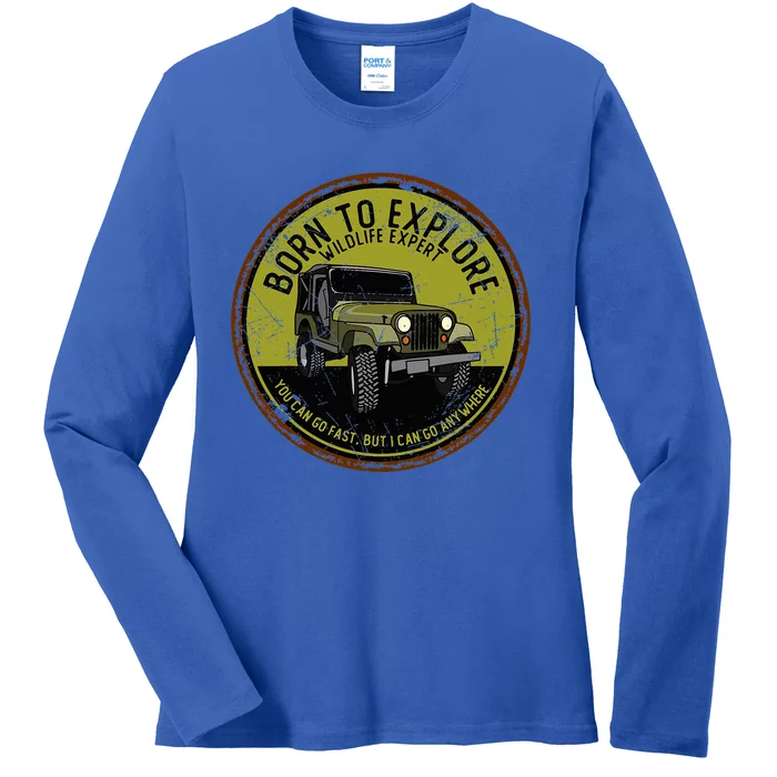 Born To Explore Off Roading Offroad 4x4 Suv Ladies Long Sleeve Shirt