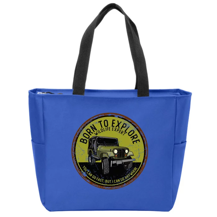 Born To Explore Off Roading Offroad 4x4 Suv Zip Tote Bag