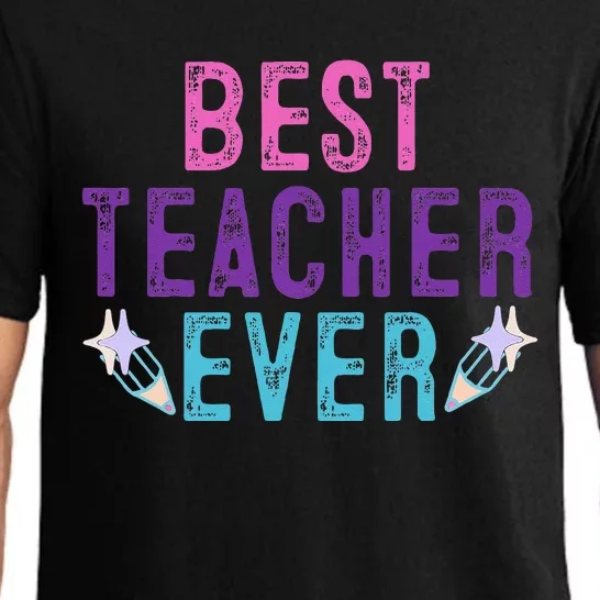 Best Teacher Ever Teacher Gift End of the year graduation Pajama Set