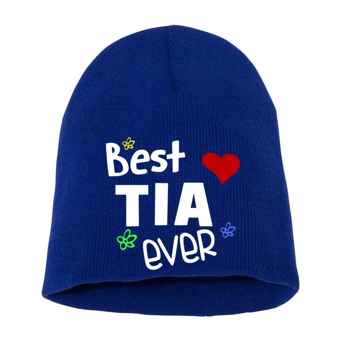 Best Tia Ever Gift Auntie Gift Short Acrylic Beanie