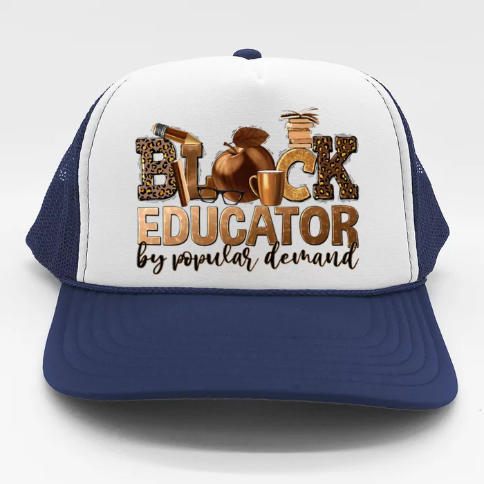 Black Teacher Educator African American Professor Ta School Trucker Hat