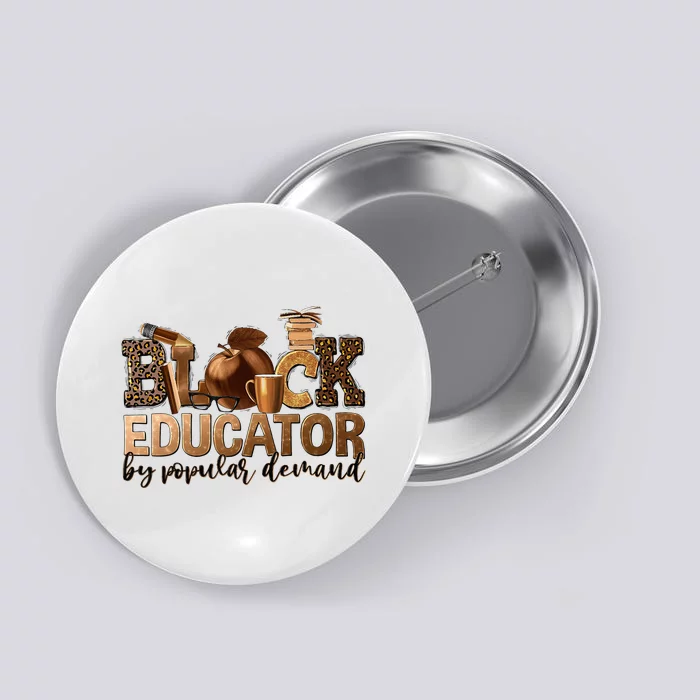 Black Teacher Educator African American Professor Ta School Button