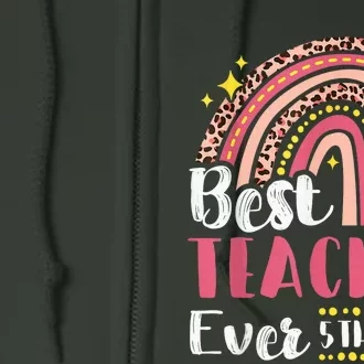 Best Teacher Ever 5th Grade Rainbow First Day Back To School Full Zip Hoodie