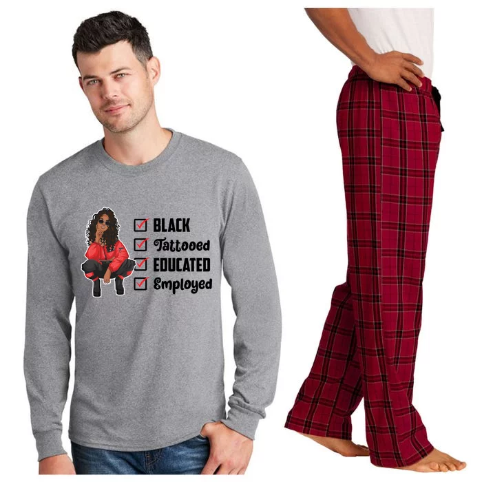 Black Tattooed Educated Employed Pretty Black Owned Gift Long Sleeve Pajama Set