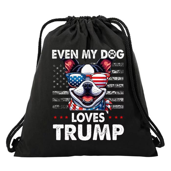 Boston Terrier Even My Dog Loves Trump Funny Drawstring Bag