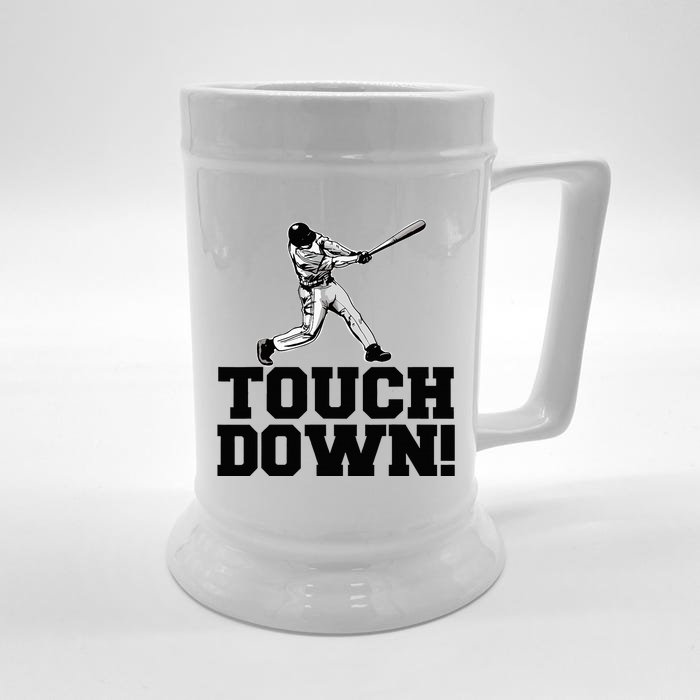 Baseball Touchdown Funny Sarcastic Baseball Touchdown Front & Back Beer Stein