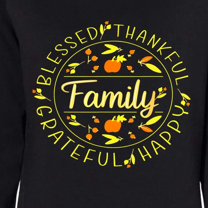 Blessed Thankful Family Thanksgiving Womens California Wash Sweatshirt