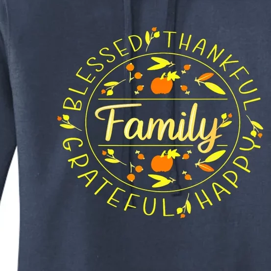 Blessed Thankful Family Thanksgiving Women's Pullover Hoodie