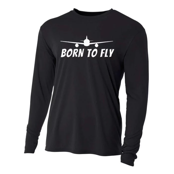 Born To Fly Funny Pilot & Aviation Airplane Gift Cooling Performance Long Sleeve Crew