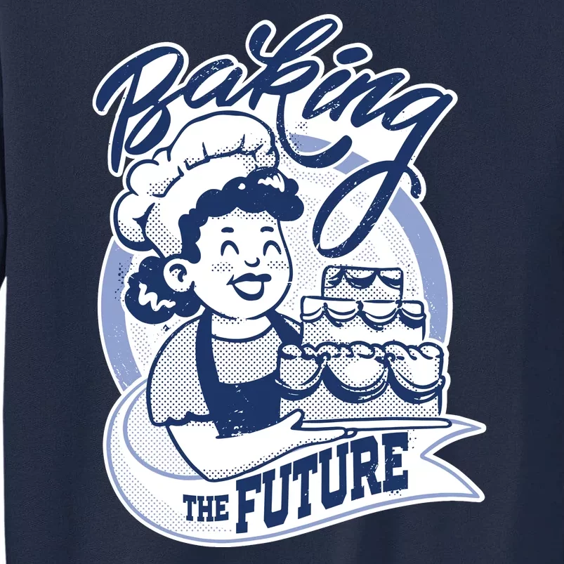 Baking The Future Retro Cartoon Tall Sweatshirt