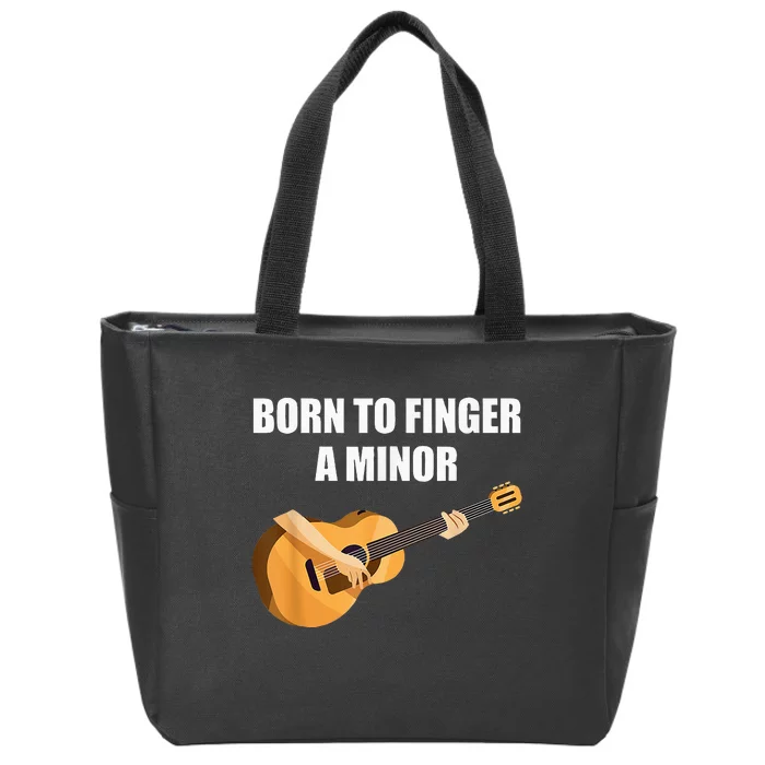 Born To Finger A Minor Guitar Zip Tote Bag