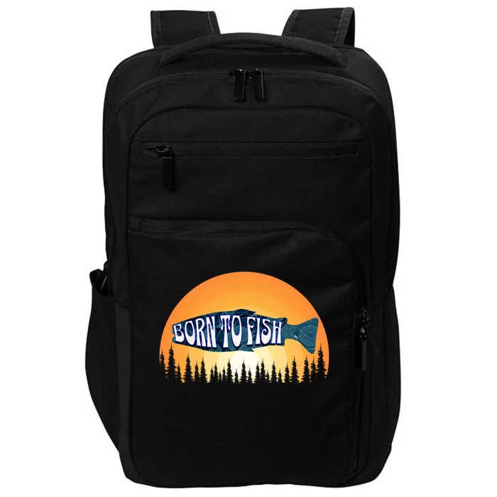 Born To Fish Sunset Trees Fishing Gift Impact Tech Backpack