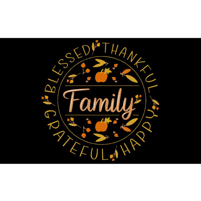 Blessed Thankful Family Thanksgiving Bumper Sticker