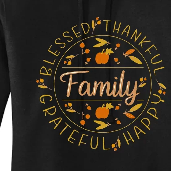 Blessed Thankful Family Thanksgiving Women's Pullover Hoodie