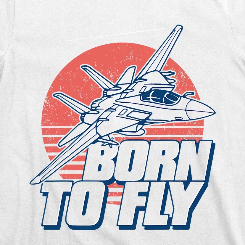 Born To Fly Fighter Jet Plane Airplane T-Shirt