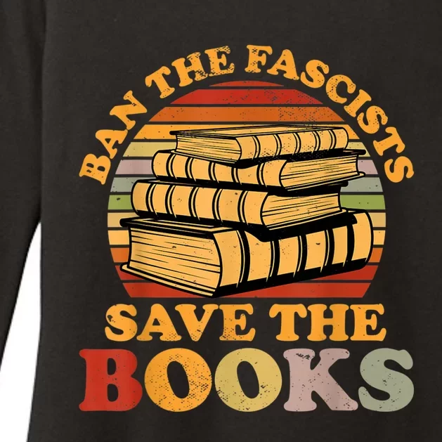 Ban The Fascists Save The Books Funny Book Lover Worm Nerd Womens CVC Long Sleeve Shirt