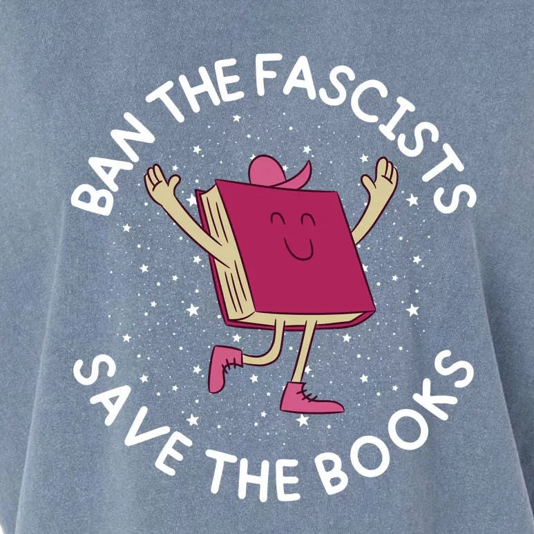 Ban The Fascists Save The Books Bookworms Garment-Dyed Women's Muscle Tee