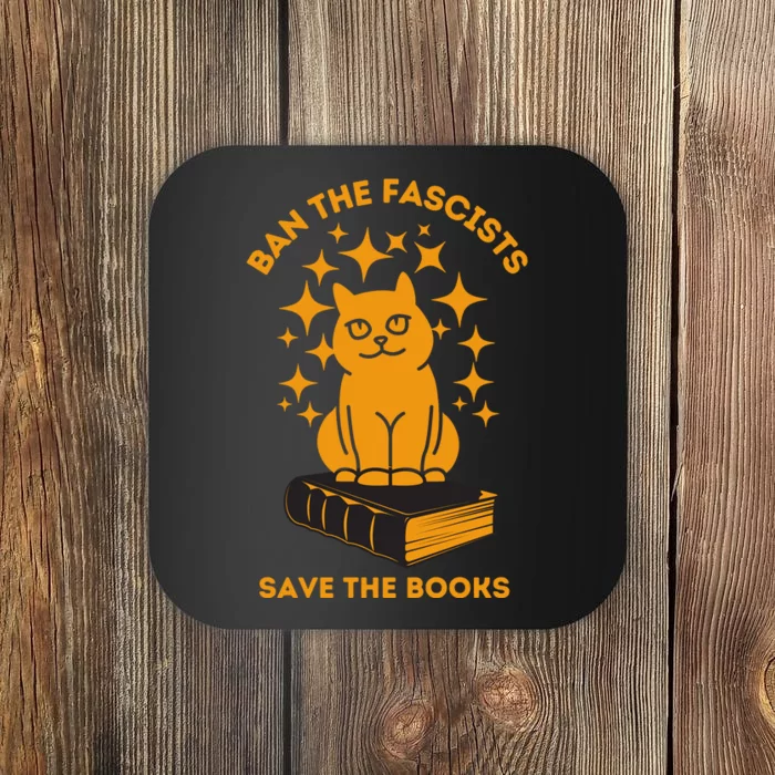 Ban The Fascists Save The Books Bookaholics Cat Coaster