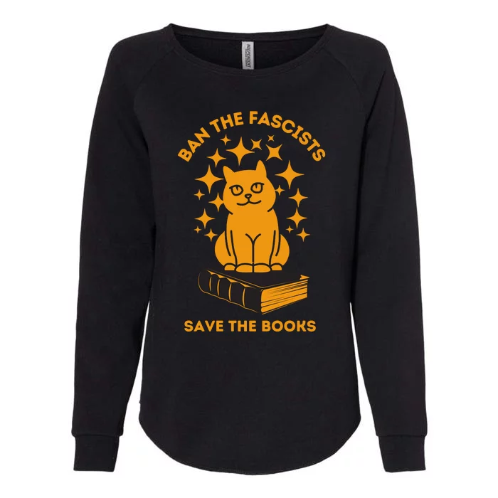 Ban The Fascists Save The Books Bookaholics Cat Womens California Wash Sweatshirt