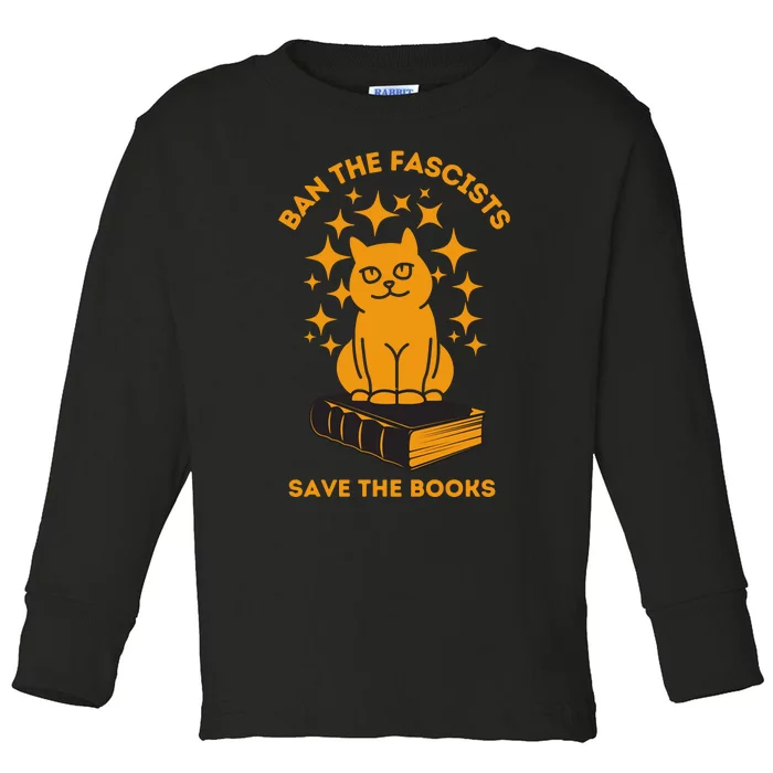 Ban The Fascists Save The Books Bookaholics Cat Toddler Long Sleeve Shirt