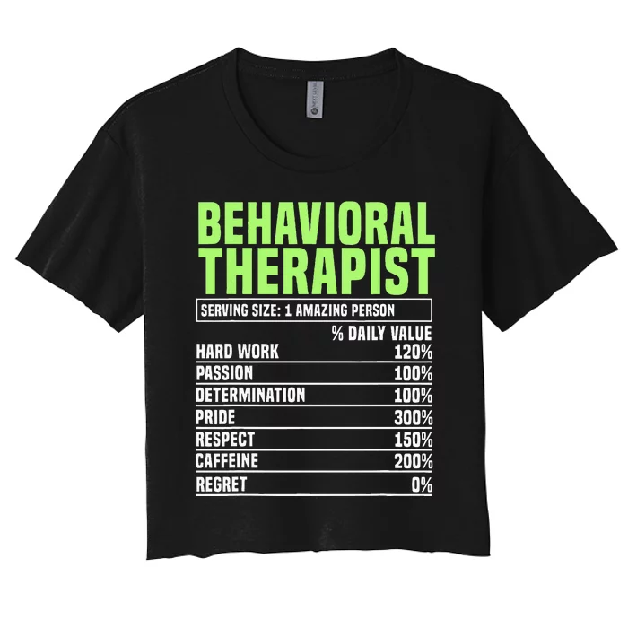 Behavioral Therapist Facts Analyst Behavior Tech Women's Crop Top Tee